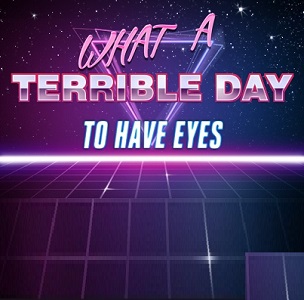 what a terrible day